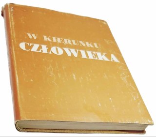 W KIERUNKU CZŁOWIEKA