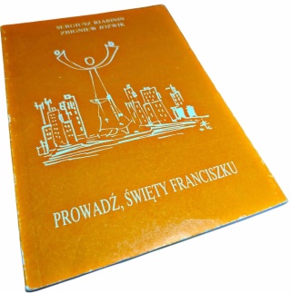 PROWADŹ, ŚWIĘTY FRANCISZKU