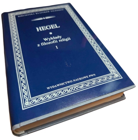 WYKŁADY Z FILOZOFII RELIGII. TOM 1