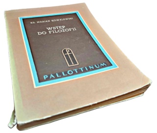 WSTĘP DO FILOZOFII - ks. Marian Kowalewski