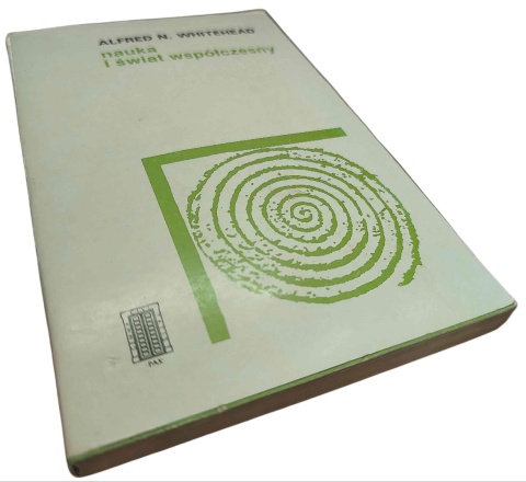 NAUKA I ŚWIAT WSPÓŁCZESNY Alfred N. Whitehead