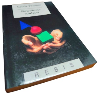 REWOLUCJA NADZIEI Erich Fromm