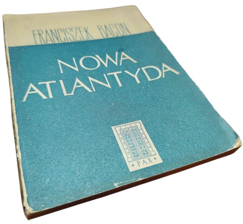 NOWA ATLANTYDA Franciszek Bacon