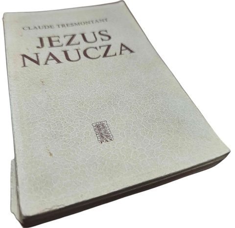 JEZUS NAUCZA Claude Tresmontant
