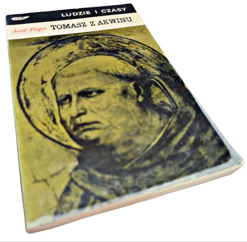 TOMASZ Z AKWINU Josef Pieper