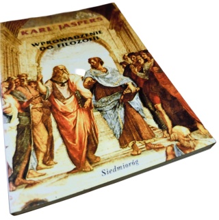 WPROWADZENIE DO FILOZOFII. DWANAŚCIE ODCZYTÓW RADIOWYCH Karl Jaspers