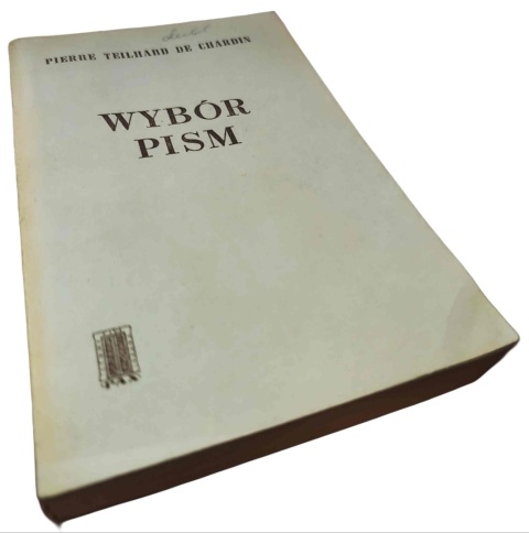 WYBÓR PISM Pierre Teilhard de Chardin