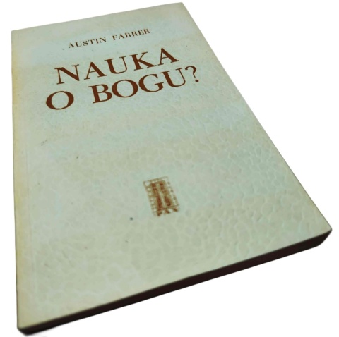 NAUKA O BOGU? Austin Farrer