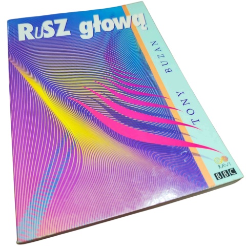 RUSZ GŁOWĄ Tony Buzan