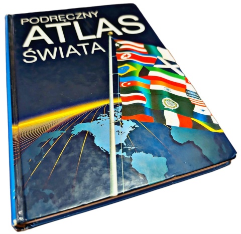 PODRĘCZNY ATLAS ŚWIATA Praca zbiorowa
