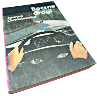 BOCZNE DROGI Joanna Chmielewska