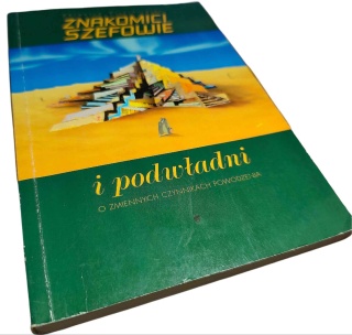 ZNAKOMICI SZEFOWIE I PODWŁADNI Zbigniew Pietrasiński