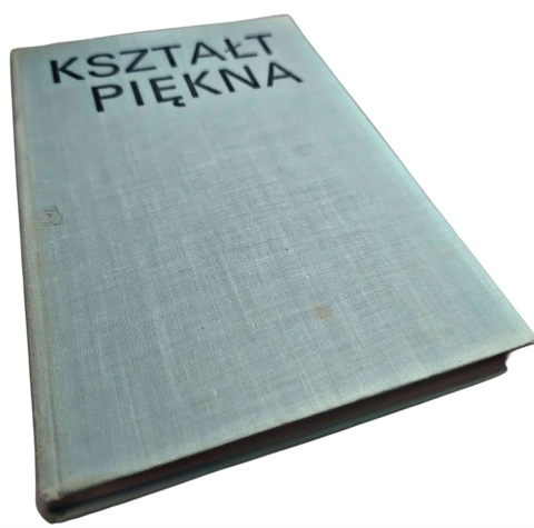 KSZTAŁT PIĘKNA Jerzy Wolff