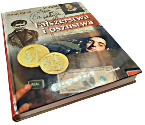 FAŁSZERSTWA I OSZUSTWA Brian Innes