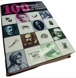 100 NAJWYBITNIEJSZYCH UCZONYCH WSZECH CZASÓW John Simmons