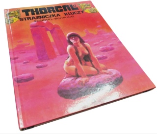 STRAŻNICZKA KLUCZY. THORGAL. TOM 17 Jean Van Hamme, Grzegorz Rosiński