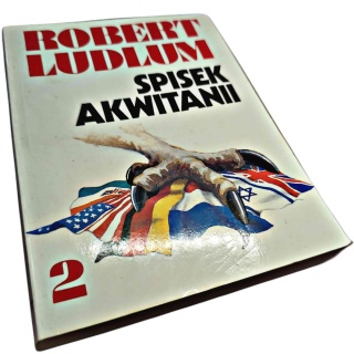SPISEK AKWITANII. TOM 2 Robert Ludlum