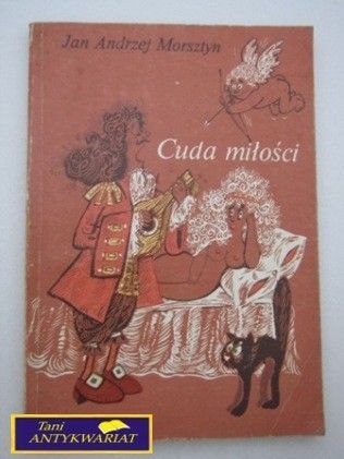 CUDA MIŁOŚCI J.A. Morsztyn