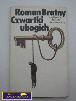 CZWARTKI UBOGICH R. Bratny