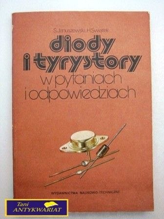 DIODY I TYRYSTORY W PYTANIACH I ODPOWIEDZIACH