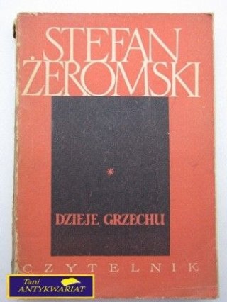 DZIEJE GRZECHU TOM I S. Żeromski