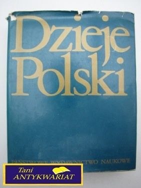 DZIEJE POLSKI - J. Topolski