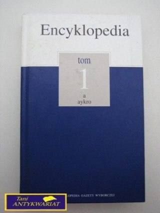 ENCYKLOPEDIA TOM 1 A AYKRO