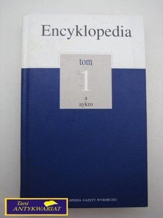 ENCYKLOPEDIA TOM 1 A AYKRO
