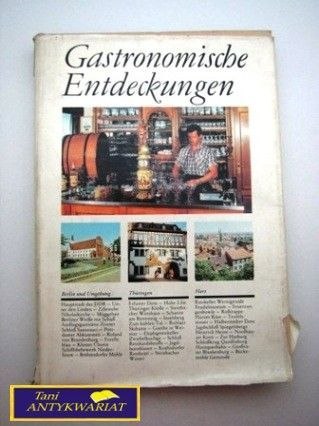 GASTRONOMISCHE ENTDECKUNGEN