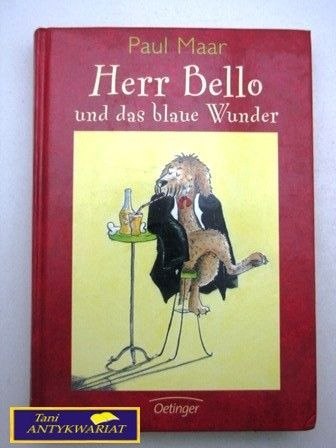 HERR BELLO UND DAS BLAUE WUNDER