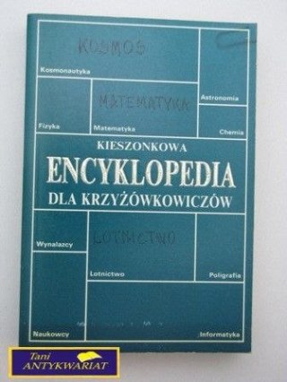 KIESZONKOWA ENCYKLOPEDIA DLA KRZYŻÓWKOWICZÓW