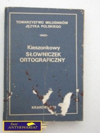 KIESZONKOWY SŁOWNICZEK ORTOGRAFICZNY