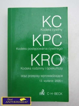 KODEKS CYWILNY KODEKS POSTĘPOWANIA CYWILNEGO KRO
