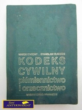 KODEKS CYWILNY PIŚMIENNICTWO I ORZECZNICTWO
