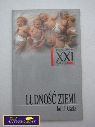 LUDNOŚĆ ZIEMI J.I. Clarke