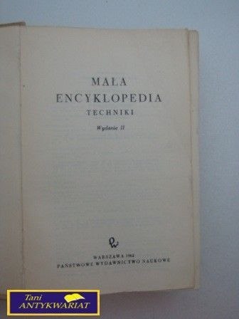 MAŁA ENCYKLOPEDIA TECHNIKI T. II