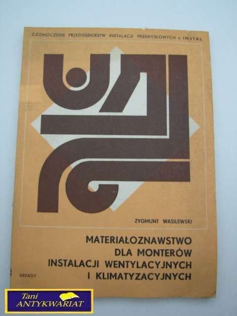 MATERIAŁOZNAWSTWO DLA MONTERÓW INSTALACJI...