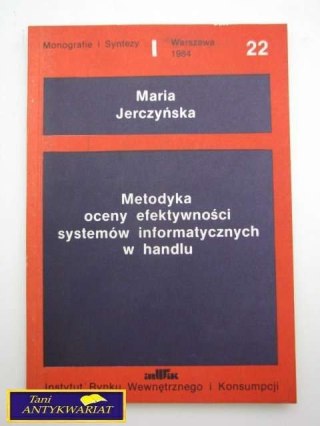 METODYKA OCENY EFEKTYWNOŚCI SYSTEMÓW ...