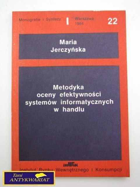 METODYKA OCENY EFEKTYWNOŚCI SYSTEMÓW ...
