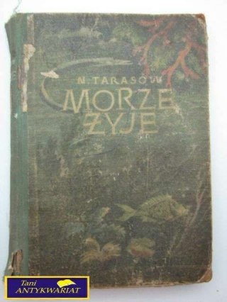 MORZE ŻYJE-N.Tarasow