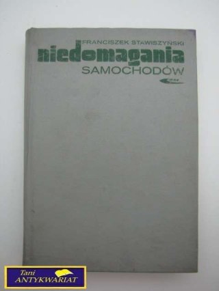 NIEDOMAGANIA SAMOCHODÓW-F.STAWISZYCKI