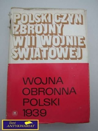 POLSKI CZYN ZBROJNY W II WOJNIE ŚWIATOWEJ