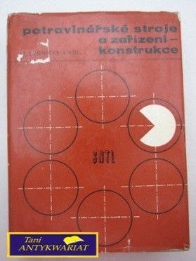 POTRAVINARSKE STROJE A ZARIZENI KONSTRUKCJE