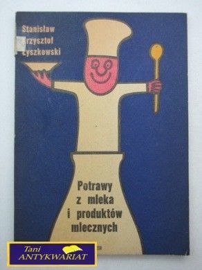 POTRAWY Z MLEKA I PRODUKTÓW MLECZNYCH