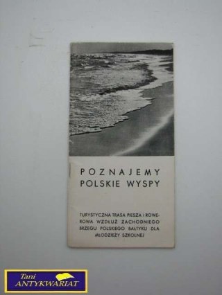 POZNAJEMY POLSKIE WYSPY
