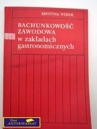 RACHUNKOWOŚĆ ZAWODOWA W ZAKŁADACH GASTRO...