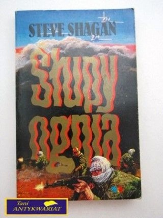 SŁUPY OGNIA Steve Shagan