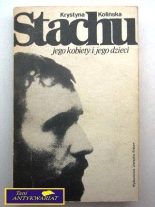 STACHU JEGO KOBIETY I JEGO DZIECI