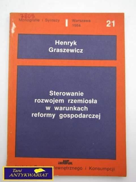 STEROWANIE ROZWOJEM RZEMIOSŁA W WARUNKACH ..