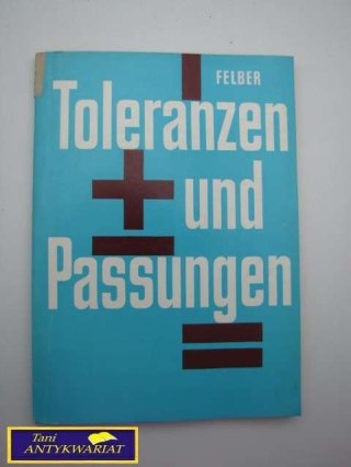 TOLERANZEN UND PASSUNGEN